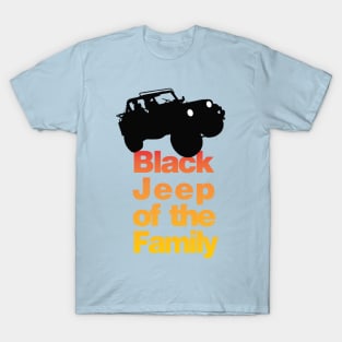 Black Jeep of the Family T-Shirt